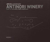bokomslag Archea Associati: Antinori Winery