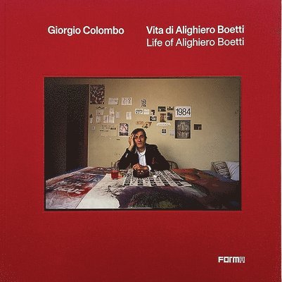 Giorgio Colombo - Life of Alighiero Boetti / Vita di Alighiero Boetti, Inbunden