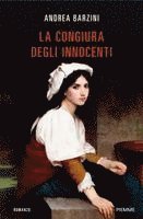 Andrea Barzini - La congiura degli innocenti, Häftad