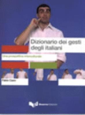 Fabio Caon - Dizionario dei gesti degli italiani, Häftad