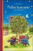 Carlo Lapucci - Fiabe Toscane: Le Più Belle Storie, Inbunden. Tillgänglighet: Tillfälligt slut