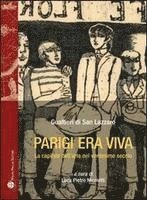 Parigi Era Viva: La Capitale Dell'arte Nel Ventesimo Secolo 1