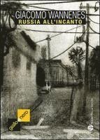bokomslag Russia All'incanto: Il Romanzo Verita Di Togliattigrad