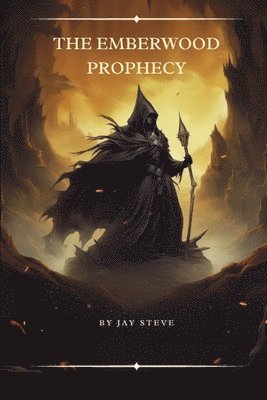 bokomslag Emberwood Prophecy