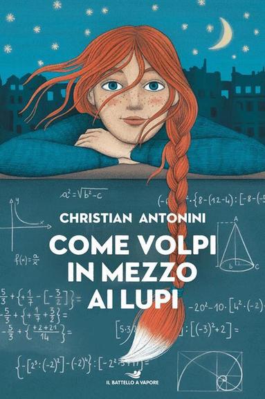 Christian Antonini - Like Foxes Among Wolves (Italienska), Inbunden