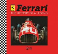 bokomslag Ferrari: The History of a Legend