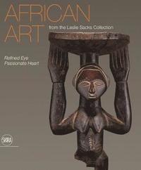 bokomslag African Art from the Leslie Sacks Collection