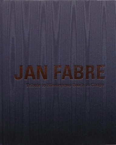 Jan Fabre - Jan Fabre, Inbunden