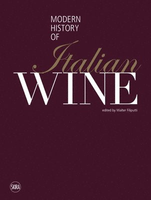 Modern History of Italian Wine 1