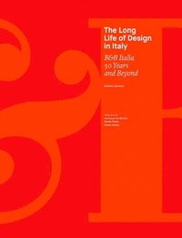 bokomslag The Long Life of Design in Italy