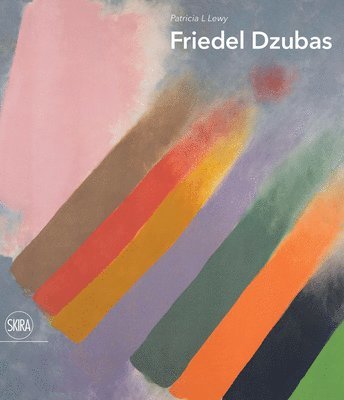 Patricia L Lewy, Patricia L. Lewy - Friedel Dzubas, Inbunden. Tillgänglighet: Tillfälligt slut
