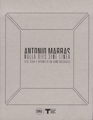 bokomslag Antonio Marras: Nulla dies sine linea