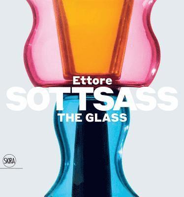 bokomslag Ettore Sottsass: The Glass
