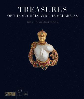 Treasures of the Mughals and the Maharajas 1