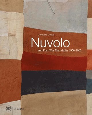 Germano Celant - Nuvolo and Post-War Materiality 19501965, Inbunden