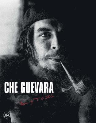 Daniele Zambelli, Flavio Andreini, Che Guevara, Daniele Zambelli, Flavio Andreini, Camilo Guevara March, María del Carmen Ariet - Che Guevara, Häftad