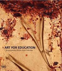 bokomslag Art for Education: Contemporary Artists from Pakistan