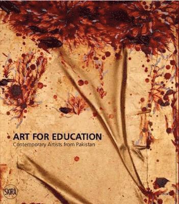 Art for Education: Contemporary Artists from Pakistan 1