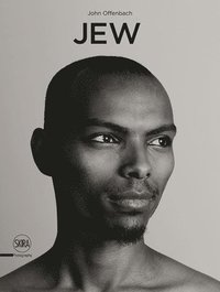 bokomslag Jew: A Photographic Project by John Offenbach