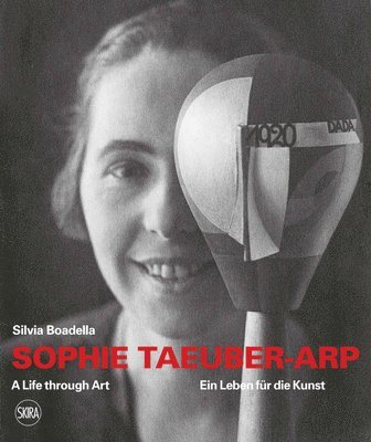 bokomslag Sophie Taeuber-Arp (bilingual edition)