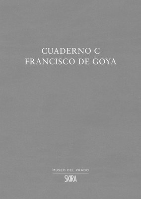 bokomslag Cuaderno C: Francisco de Goya