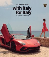 bokomslag LAMBORGHINI with Italy, for Italy: 21 views For a New Drive