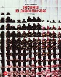 bokomslag Maurizio Galimberti. A gaze into the labyrinth of history