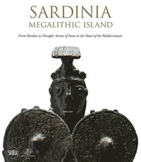 bokomslag Sardinia: Megalithic Island