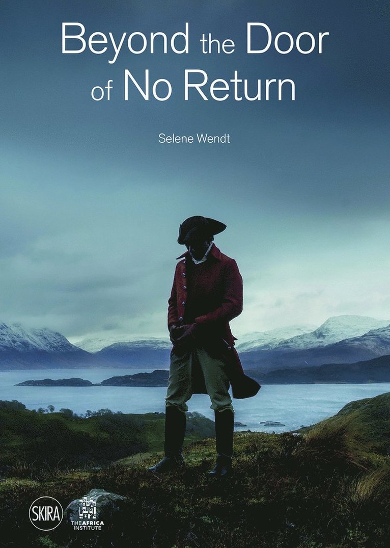 Beyond the Door of No Return