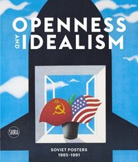 bokomslag Openness and Idealism