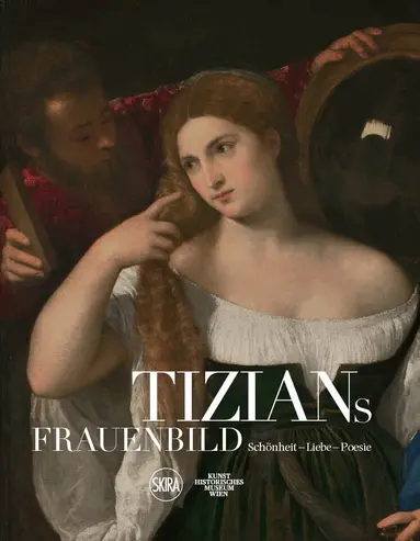 Sylvia Ferino - Titian and the Glorification of Women (German Edition), Inbunden