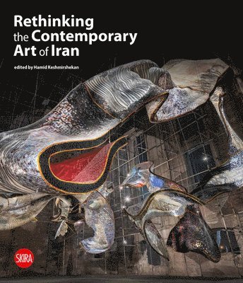 Rethinking the Contemporary Art of Iran 1