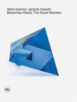 bokomslag Bohemian Glass: The Great Masters