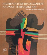 bokomslag Sights on Iraqi Modern and Contemporary Art from the Ibrahimi Collection