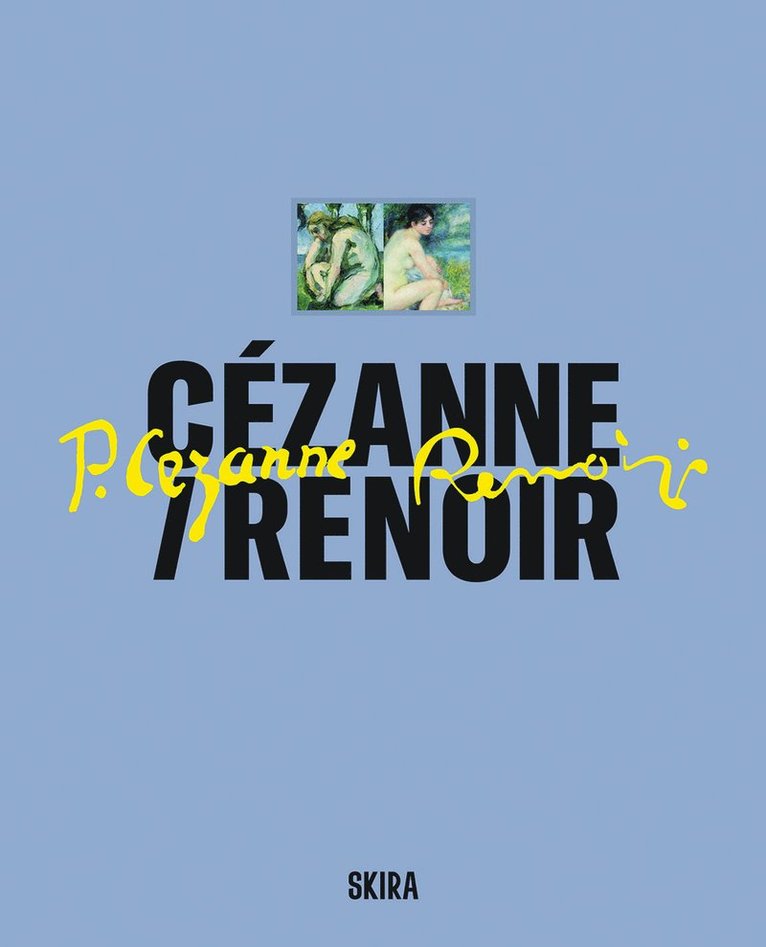 Cézanne / Renoir