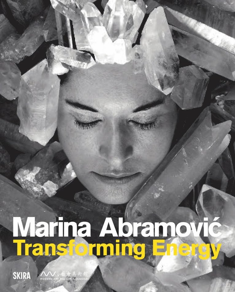 Shai Baitel - Marina Abramovic: Transforming Energy, Inbunden