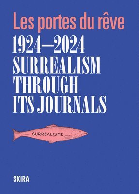 bokomslag Surrealism through its journals