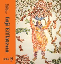 bokomslag Life and Work of Inji Efflatoun