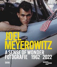 bokomslag Joel Meyerowitz: A Sense of Wonder (Bilingual edition)