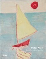 Milton Avery: Color, Form and Composition