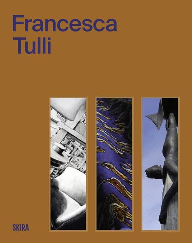 Francesca Tulli, Jonathan Turner - Francesca Tulli, Inbunden