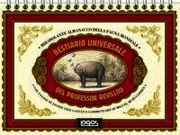 Miguel Murugarren - Bestiario universale del professor Revillod. Mirabolante almanacco della fauna mondiale, Inbunden