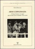 bokomslag Armi E Diplomazia: L'Unione Sovietica E Le Origini Della Seconda Guerra Mondiale (1919-1939)