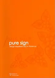 Elisabetta Cianfanelli - Pure Sign: Design Experienced in Florence, Häftad. Tillgänglighet: Tillfälligt slut