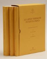 bokomslag Le Lapidi Terragne Di Santa Croce 3 Volume Set: Dalla Meta del Trecento Al 1417/Dal 1418 Al 1499/Dal 1500 Al 1931
