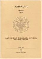 bokomslag Danni Causati Dalla Fauna Selvatica All'agricoltura: Firenze, 2 Luglio 2009