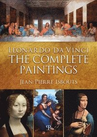 bokomslag Leonardo Da Vinci: The Complete Paintings