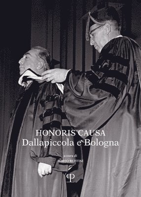 Mario Ruffini - Honoris Causa: Dallapiccola E Bologna, Häftad