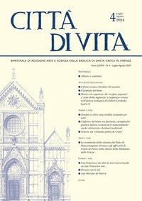 bokomslag Città Di Vita - A. LXXIX, N. 4, Luglio-Agosto 2024: Bimestrale Di Religione Arte E Scienza Della Basilica Di Santa Croce in Firenze