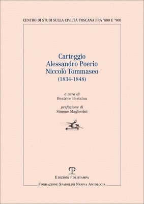 bokomslag Carteggio Alessandro Poerio Niccolò Tommaseo: (1834-1848)